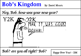 Bob's Kingdom 12/22/1999
